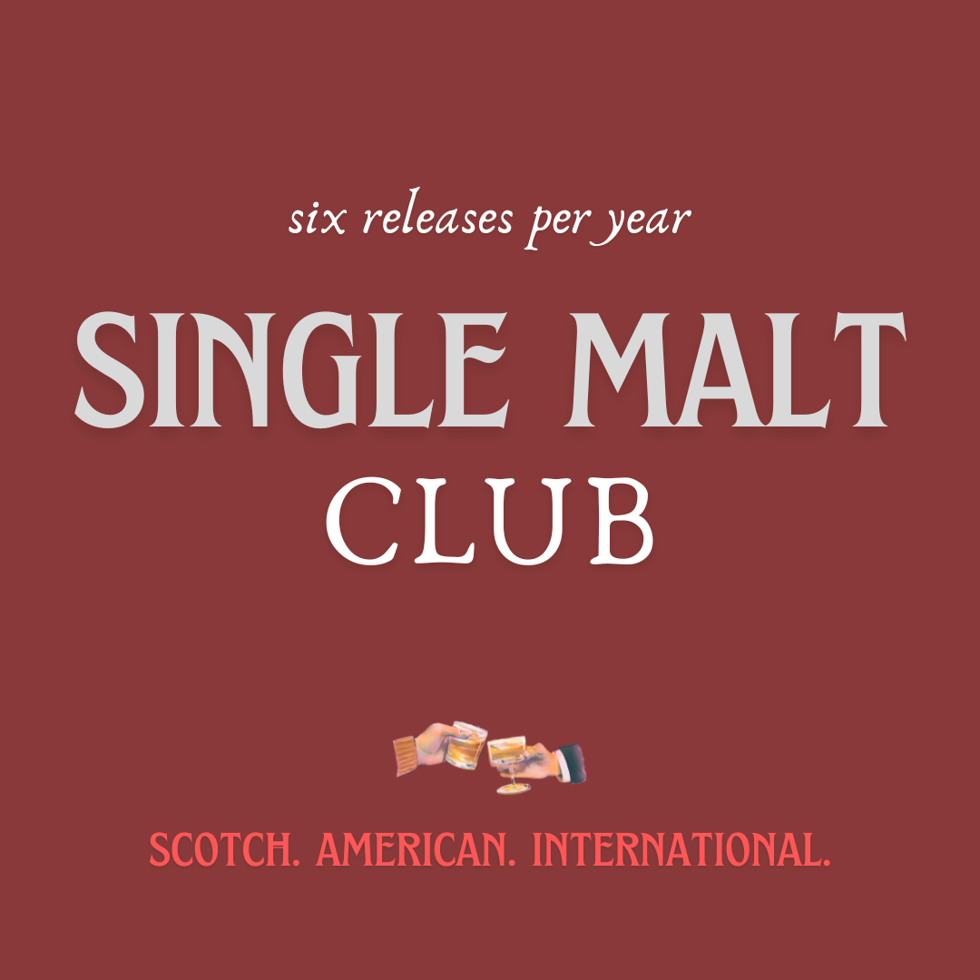Single Malt Club Subscription - Six Releases Per Year (~$135/Release)