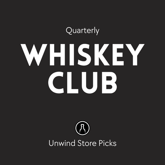 Whiskey Club Subscription - Quarterly (Unwind Store Picks) (~$90/Quarter)